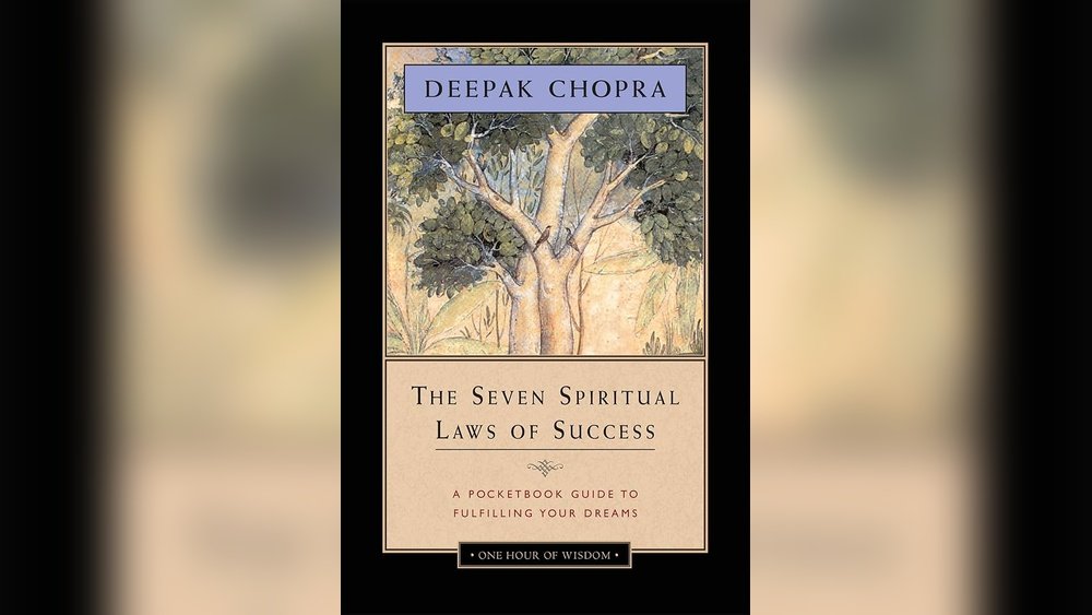 Deepak Chopra Seven Spiritual