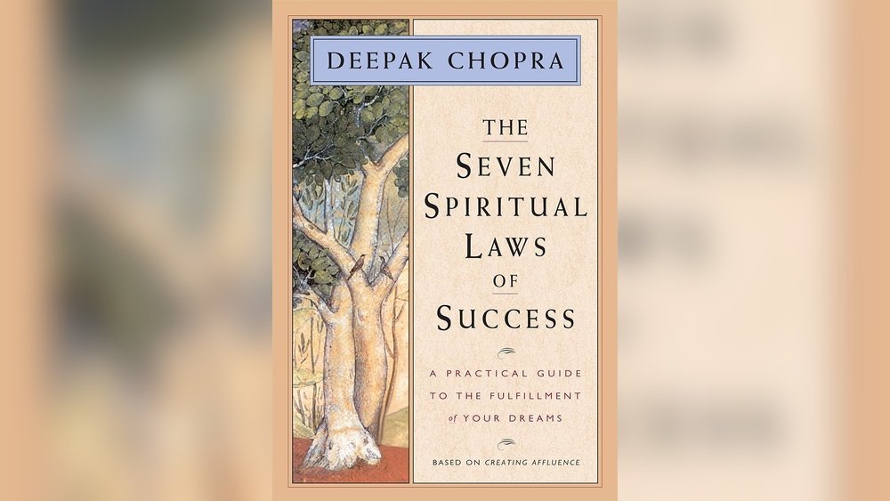 The 7 Spiritual Laws of Success