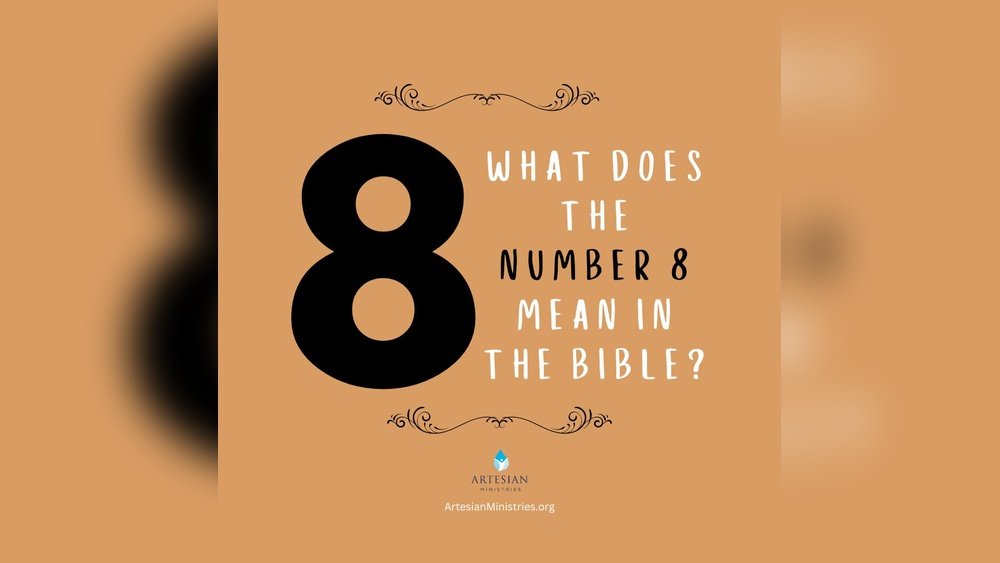 What Does the Number 8 Mean Spiritually
