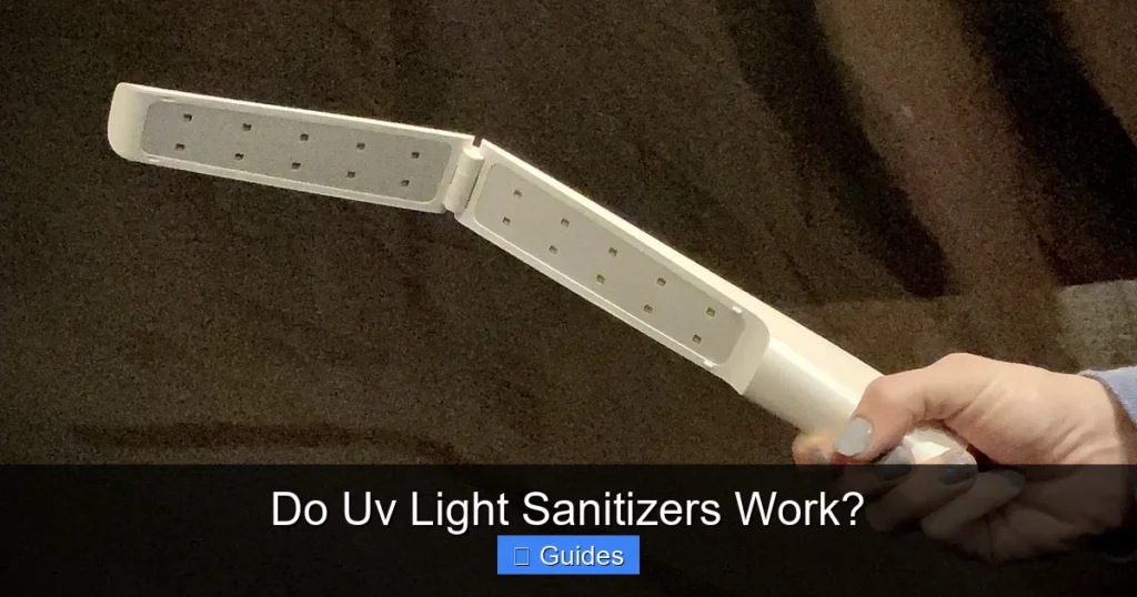 Do Uv Light Sanitizers Work?