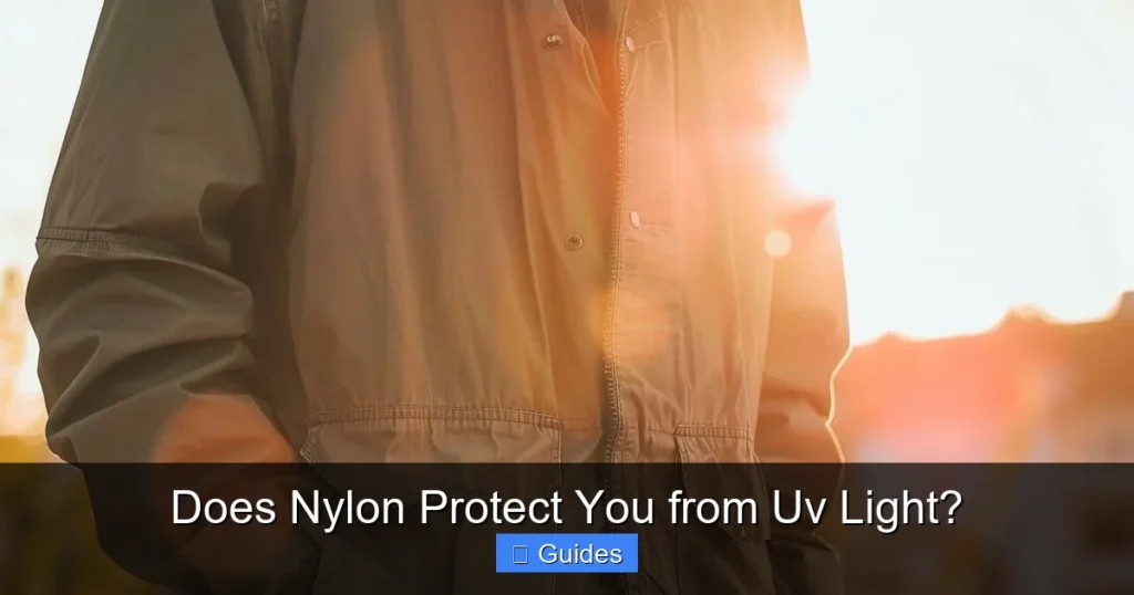 Does Nylon Protect You from Uv Light?