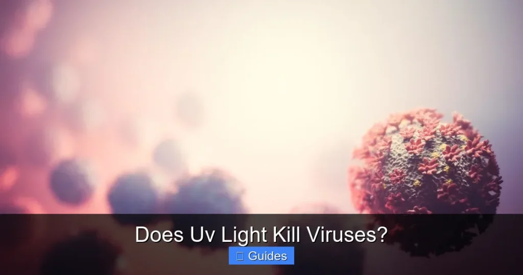 Does Uv Light Kill Viruses?