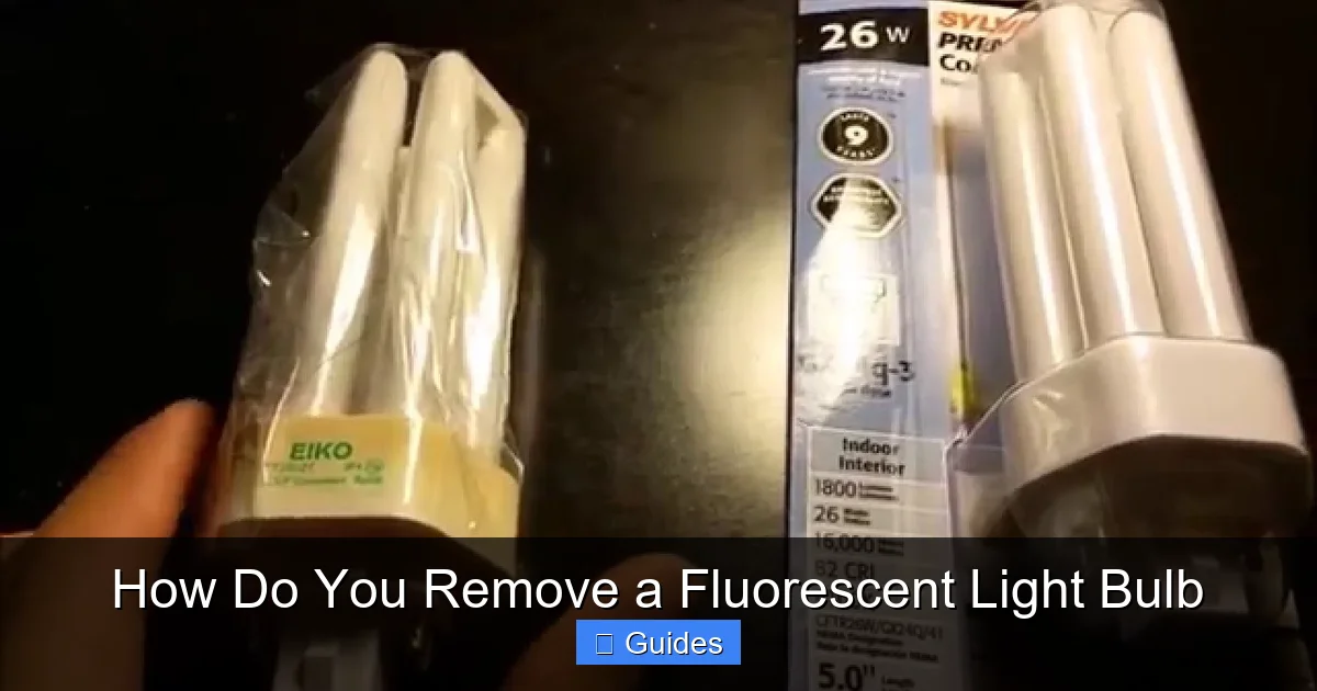 How Do You Remove a Fluorescent Light Bulb