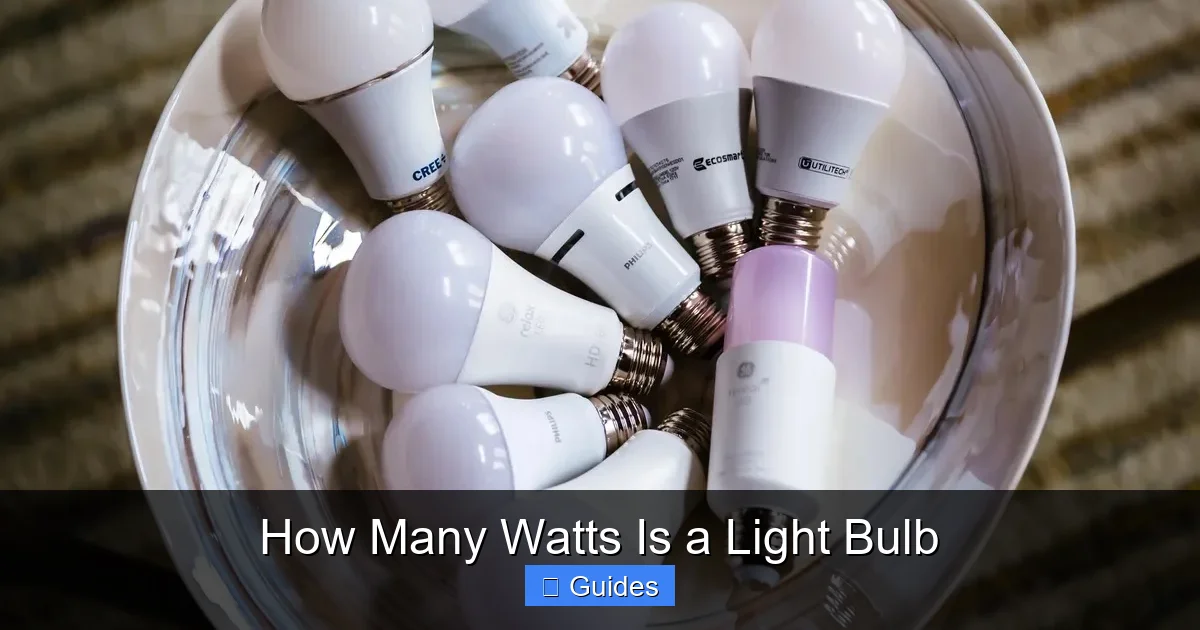 How Many Watts Is a Light Bulb