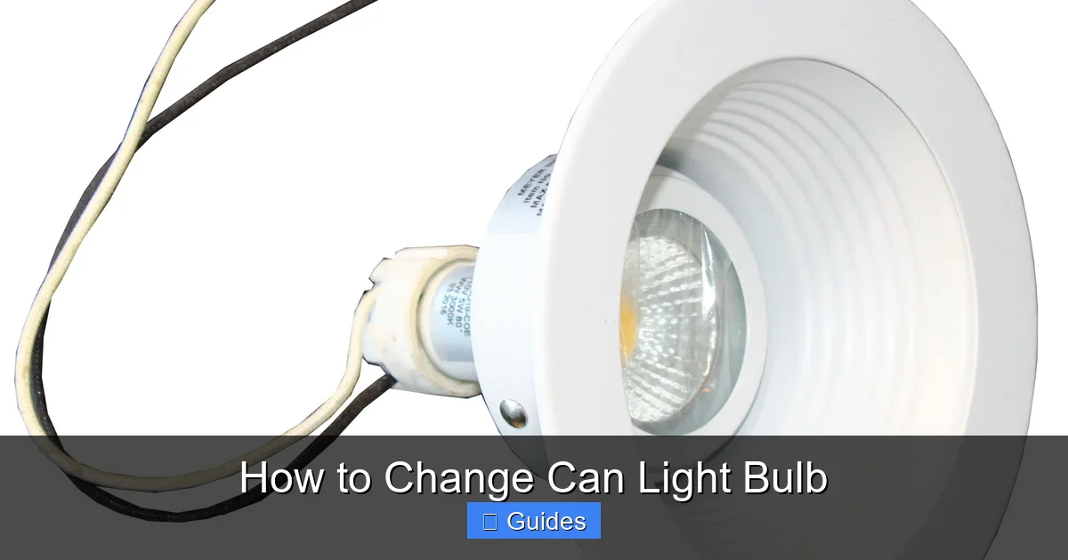 How to Change Can Light Bulb