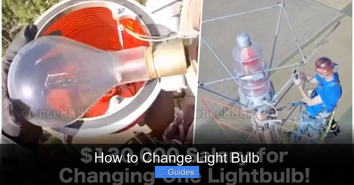 How to Change Light Bulb
