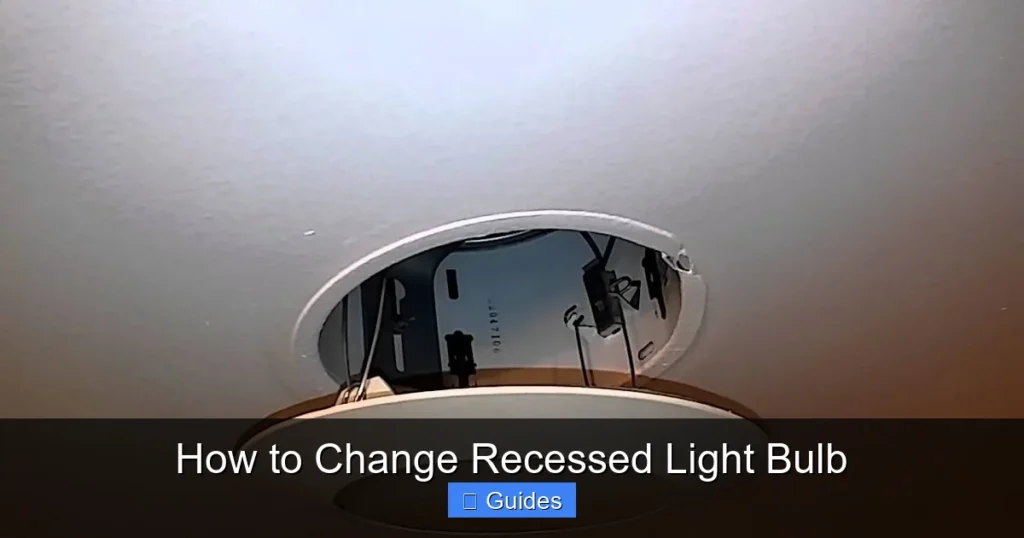 How to Change Recessed Light Bulb