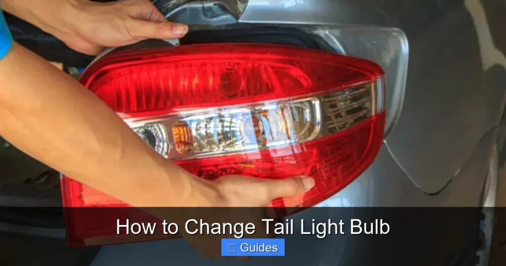 How to Change Tail Light Bulb