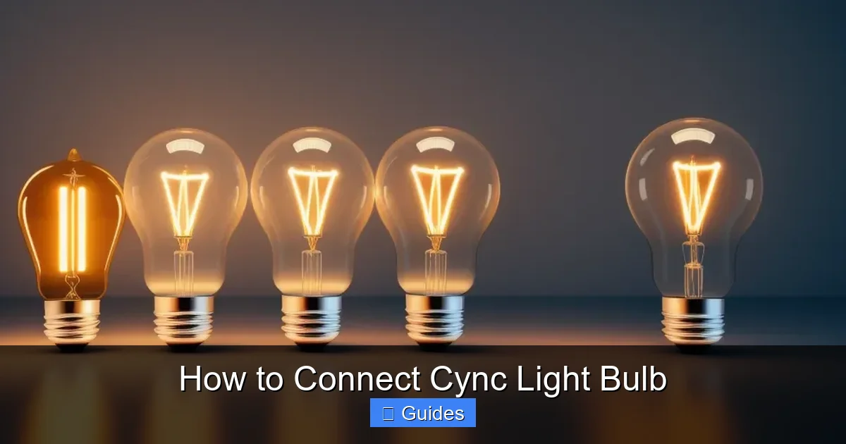 How to Connect Cync Light Bulb