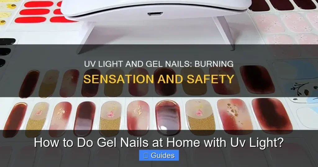 How to Do Gel Nails at Home with Uv Light?