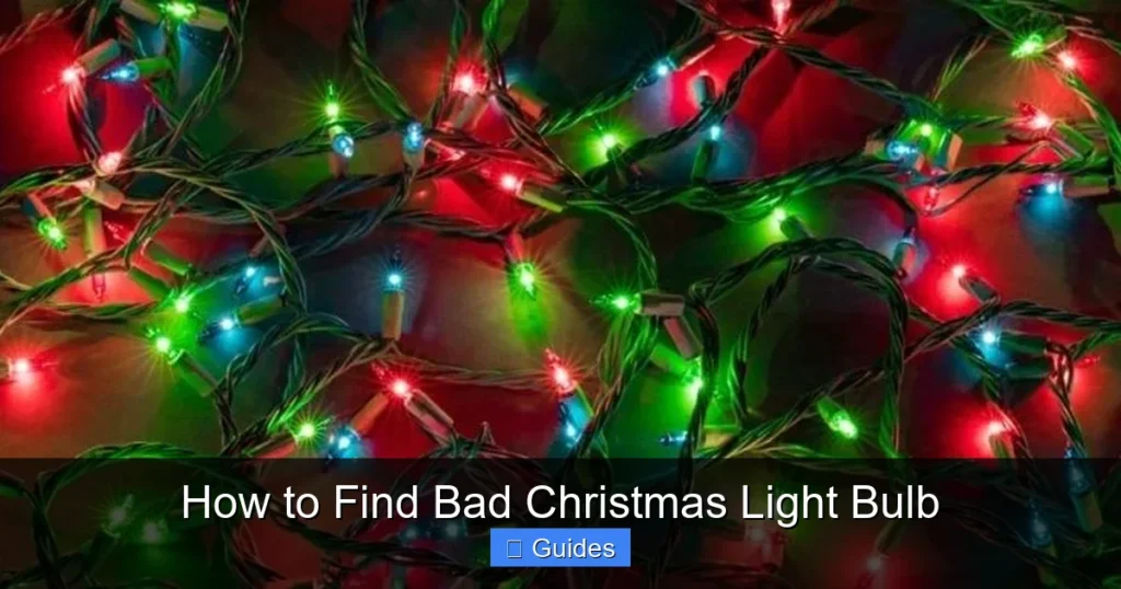 How to Find Bad Christmas Light Bulb