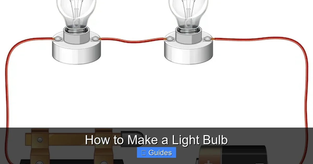 How to Make a Light Bulb