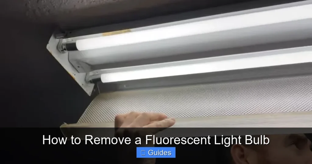 How to Remove a Fluorescent Light Bulb