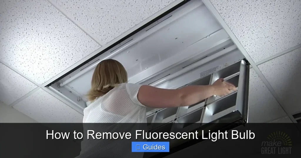 How to Remove Fluorescent Light Bulb