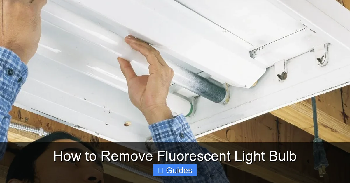 How to Remove Fluorescent Light Bulb