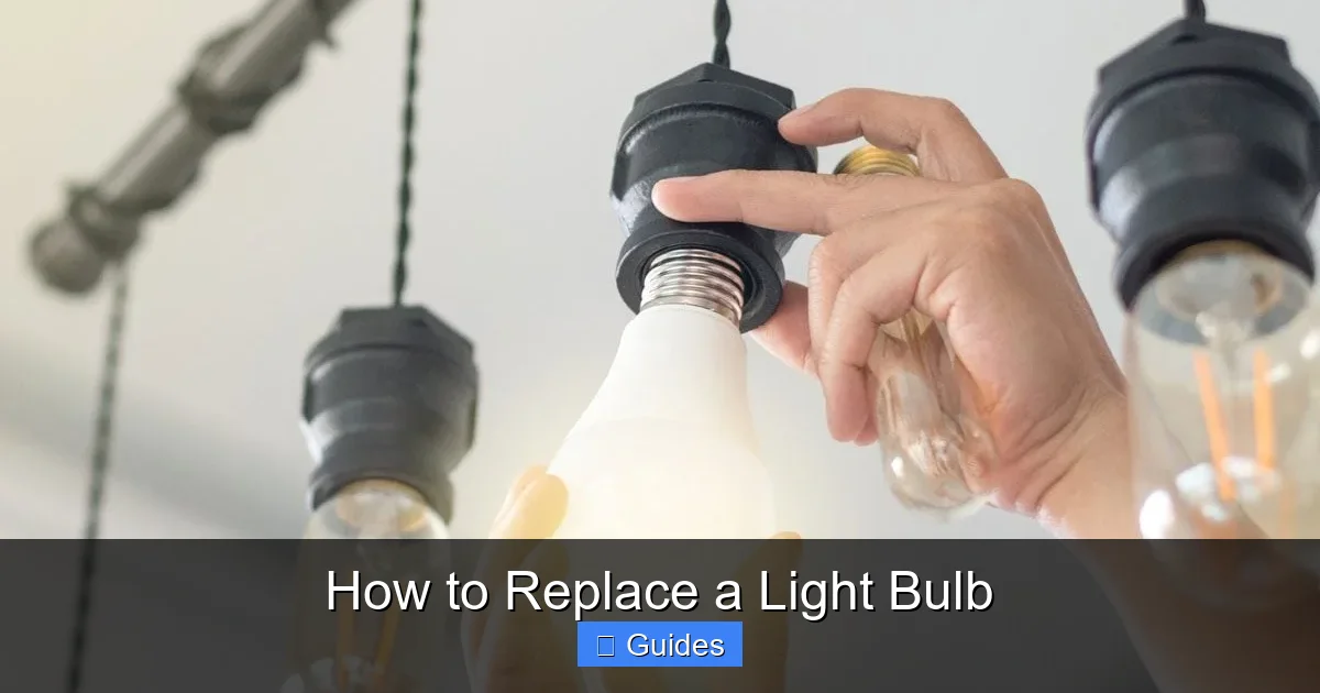 How to Replace a Light Bulb