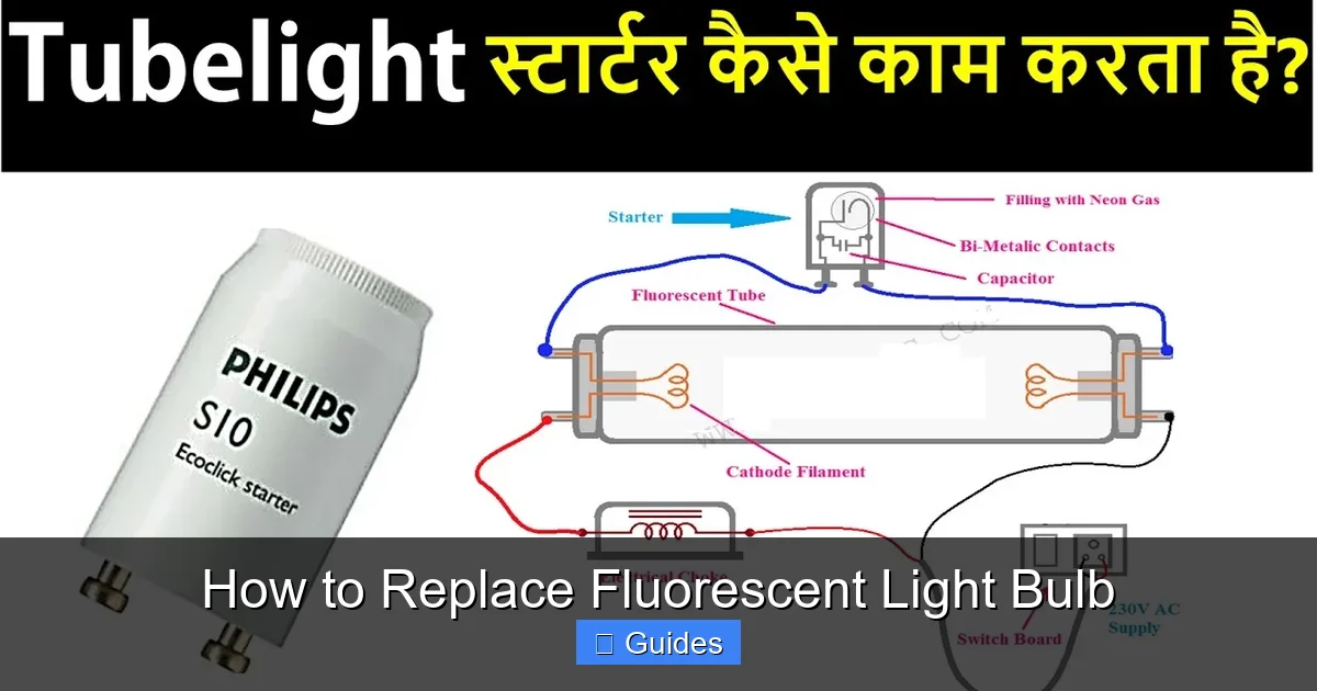 How to Replace Fluorescent Light Bulb