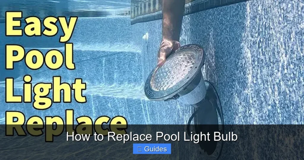 How to Replace Pool Light Bulb
