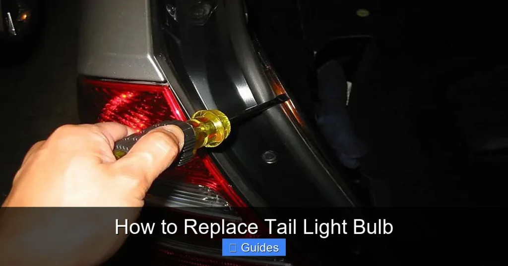How to Replace Tail Light Bulb