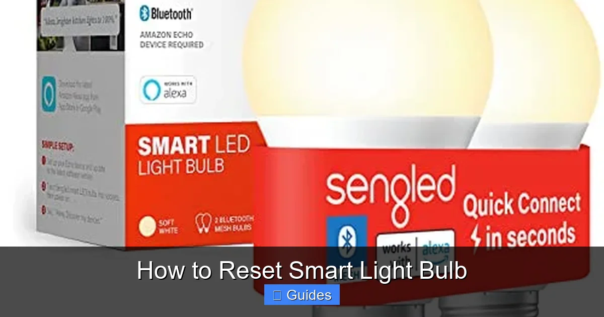 How to Reset Smart Light Bulb