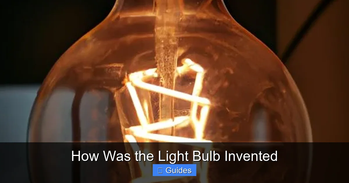 How Was the Light Bulb Invented