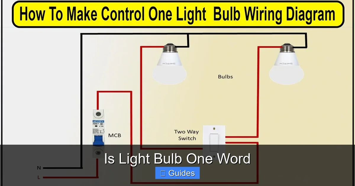 Is Light Bulb One Word