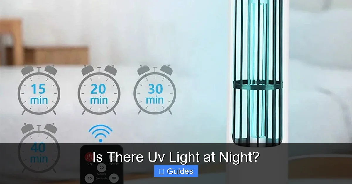 Is There Uv Light at Night?