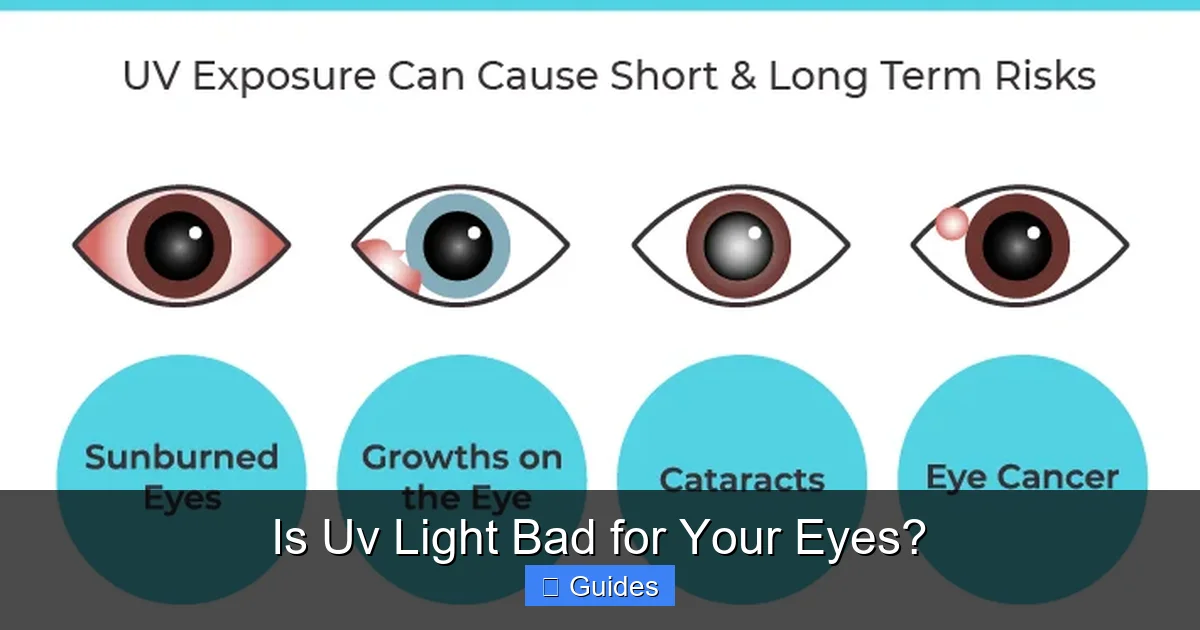 Is Uv Light Bad for Your Eyes?