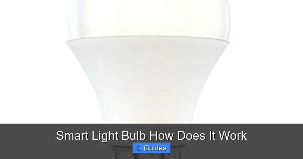 Smart Light Bulb How Does It Work