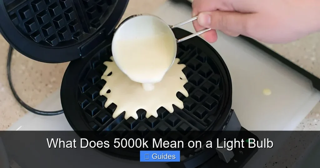 What Does 5000k Mean on a Light Bulb