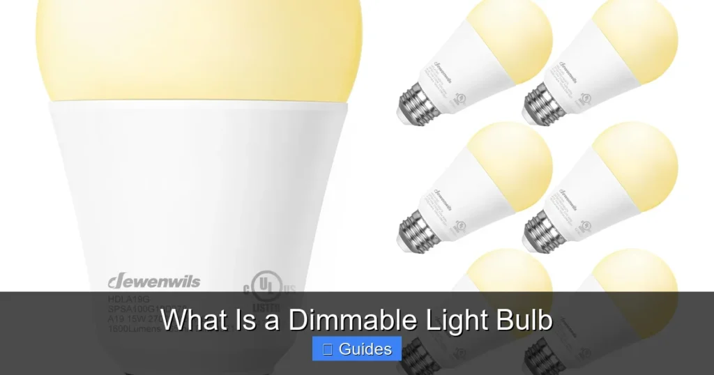 What Is a Dimmable Light Bulb