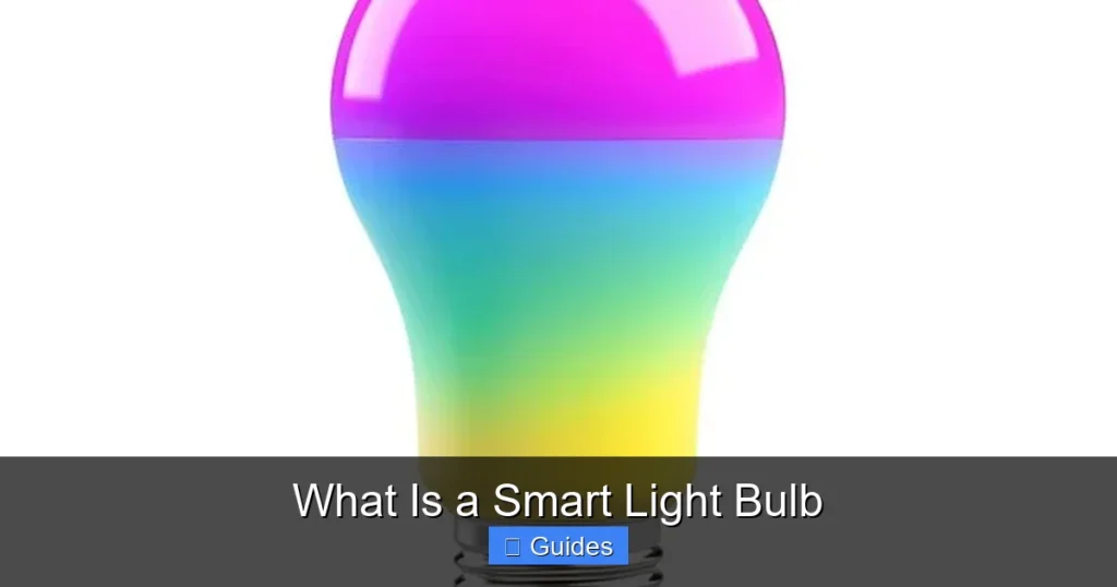 What Is a Smart Light Bulb