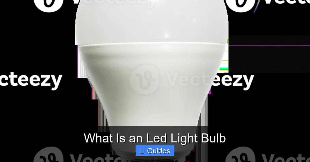 What Is an Led Light Bulb