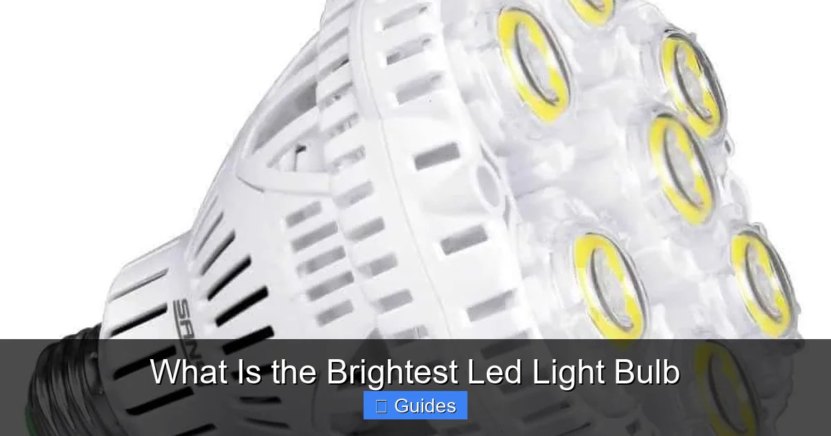 What Is the Brightest Led Light Bulb