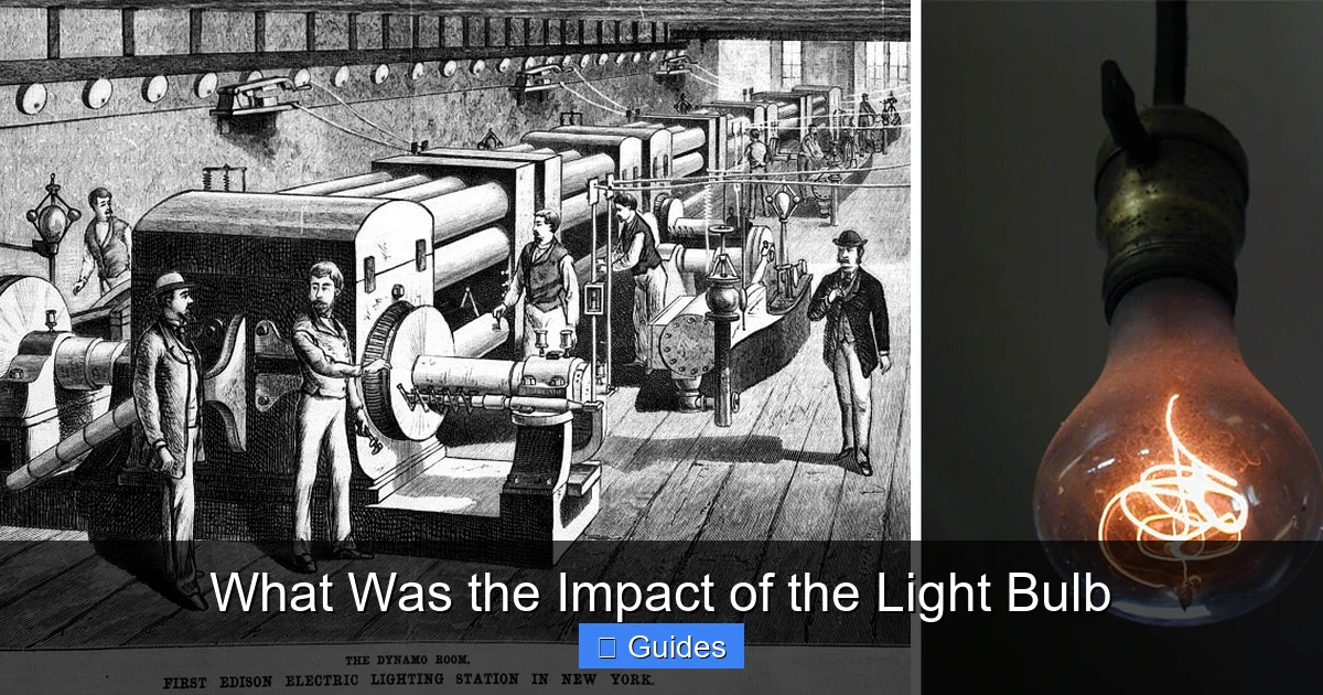 What Was the Impact of the Light Bulb
