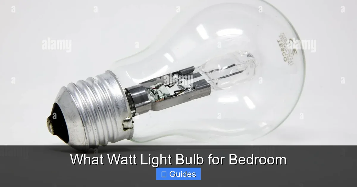 What Watt Light Bulb for Bedroom