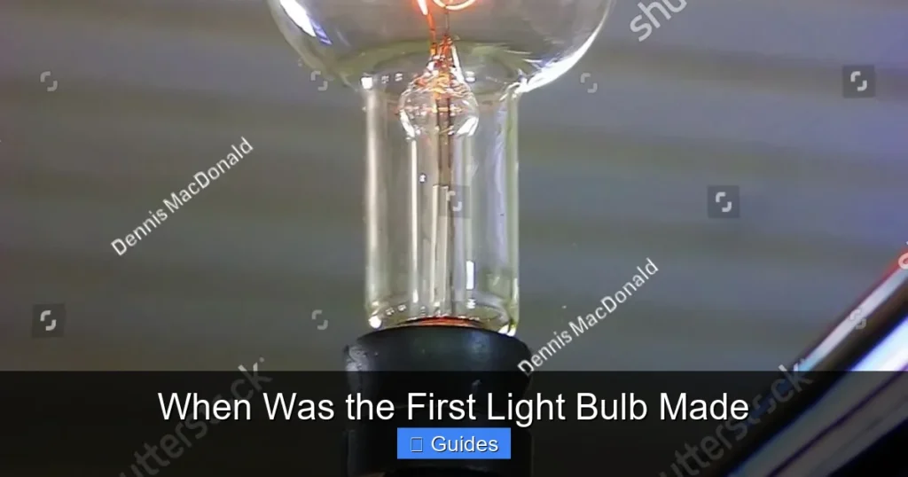 When Was the First Light Bulb Made