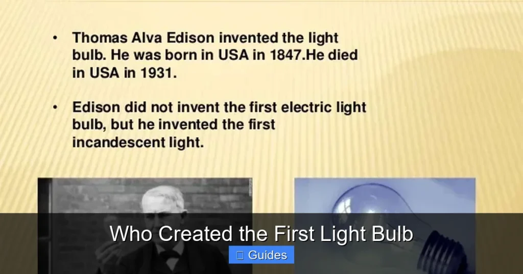 Who Created the First Light Bulb