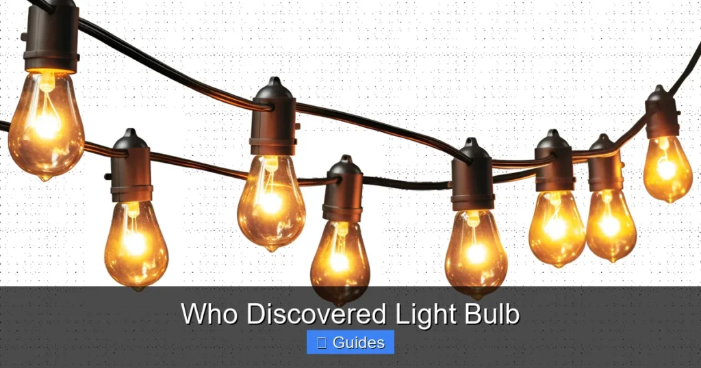 Who Discovered Light Bulb