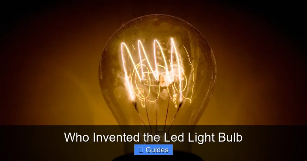 Who Invented the Led Light Bulb