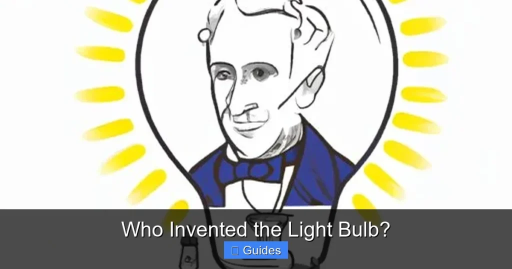 Who Invented the Light Bulb?