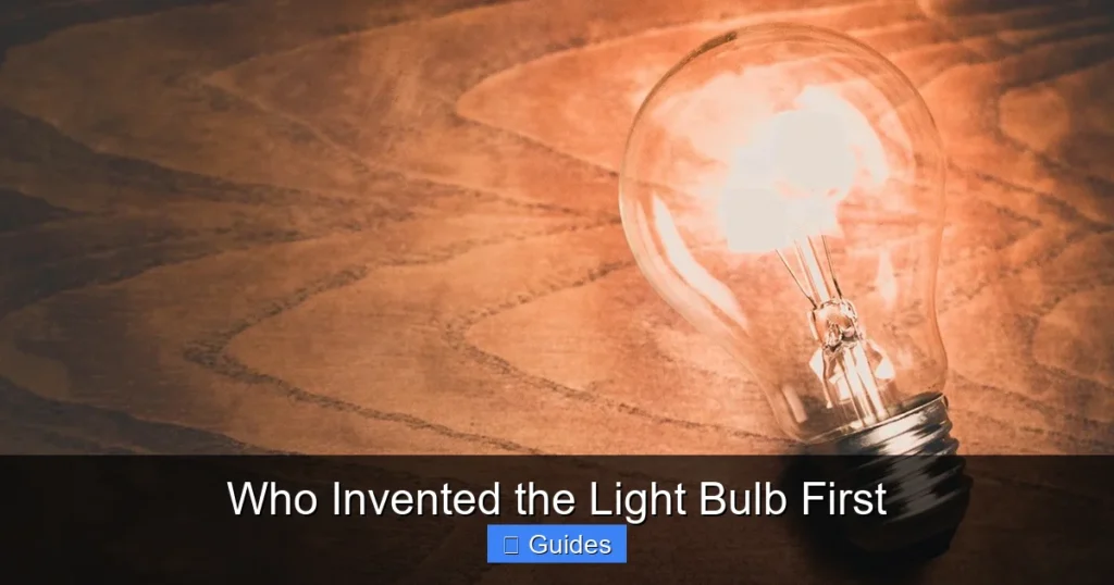 Who Invented the Light Bulb First