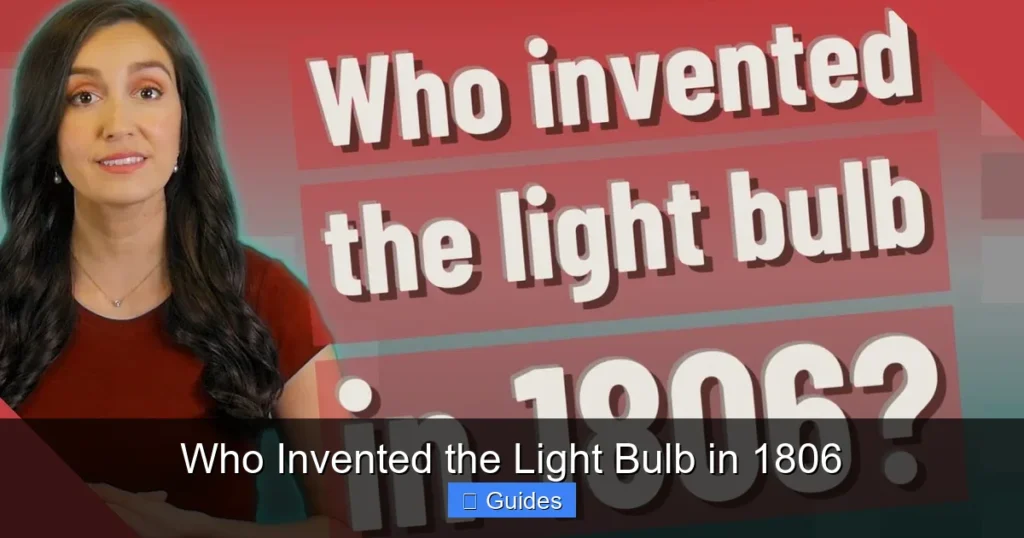 Who Invented the Light Bulb in 1806