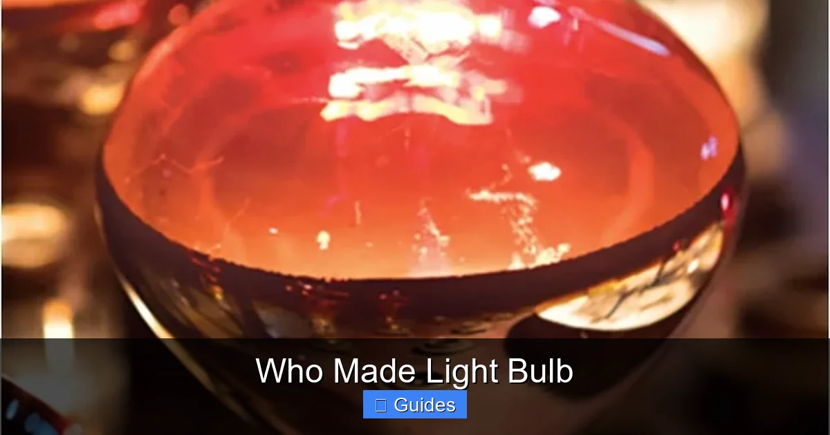 Who Made Light Bulb
