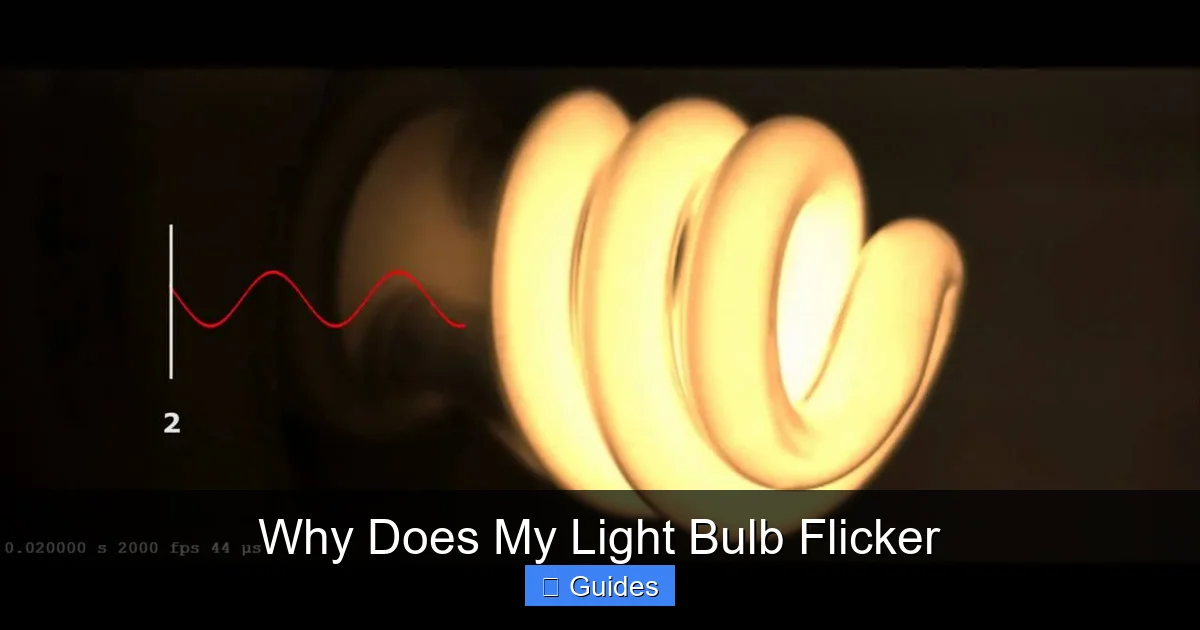 Why Does My Light Bulb Flicker