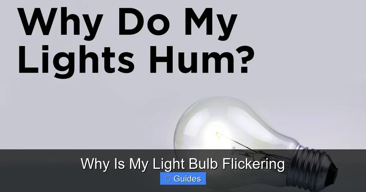 Why Is My Light Bulb Flickering