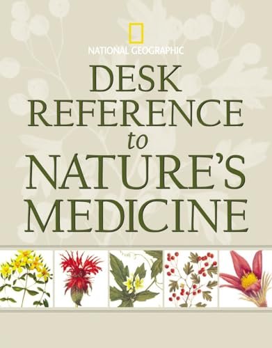 Desk Reference to Nature's Medicine